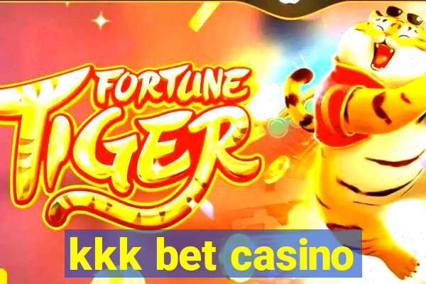 kkk bet casino